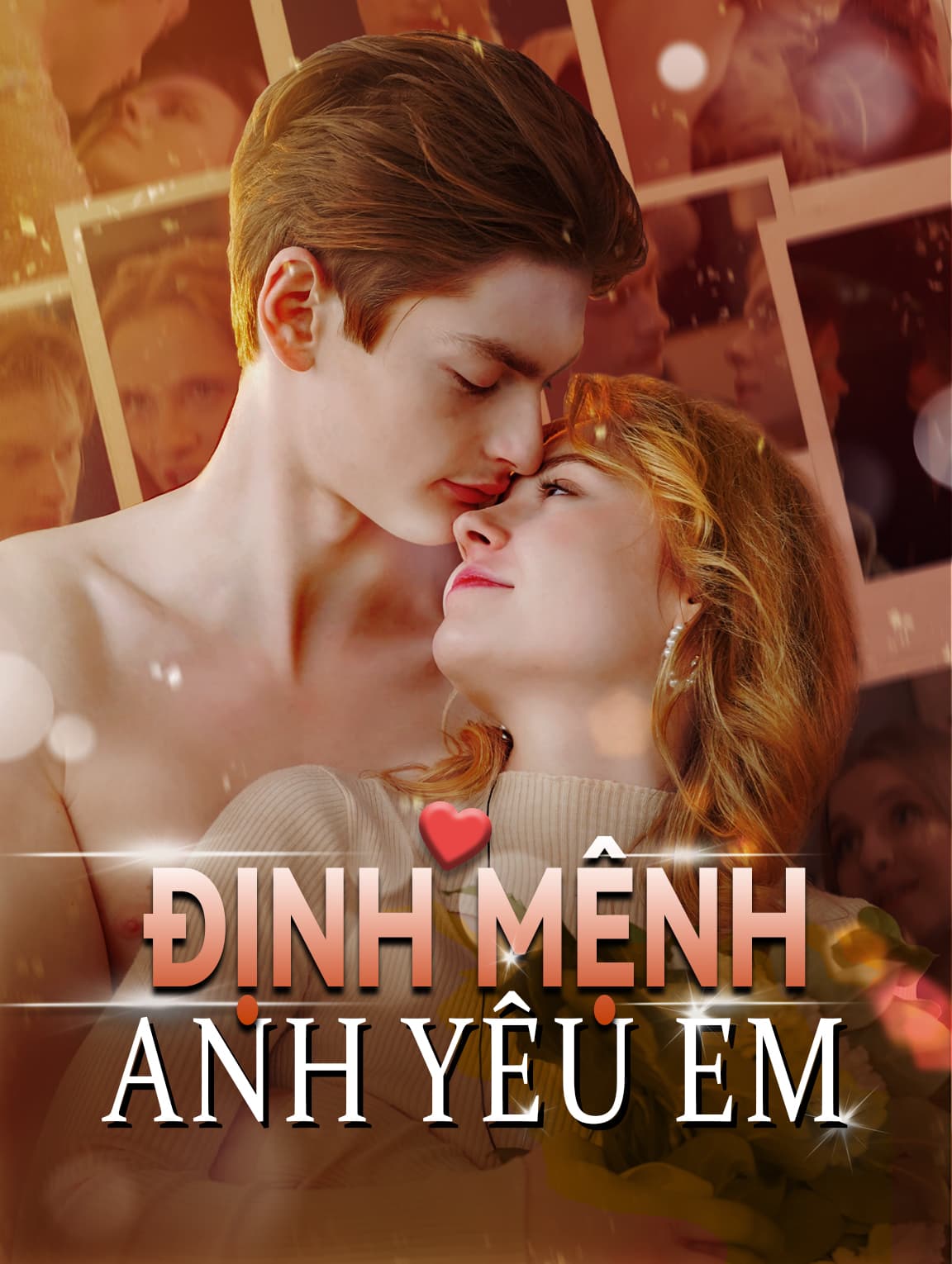 Định Mệnh Anh Yêu Em