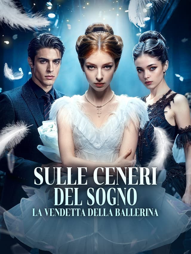 Sulle Ceneri del Sogno: La Vendetta della Ballerina