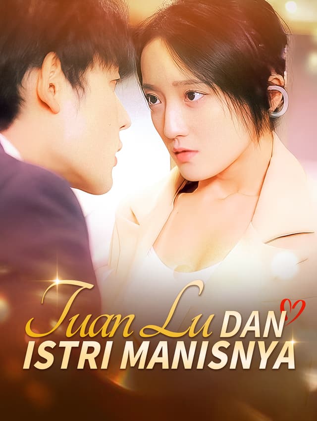 Tuan Lu dan Istri Manisnya