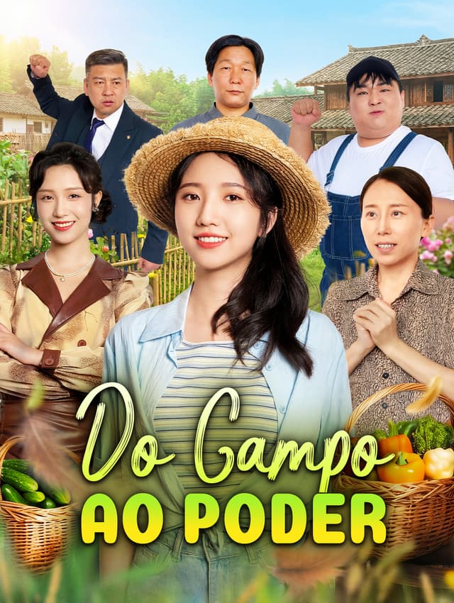 Do Campo ao Poder