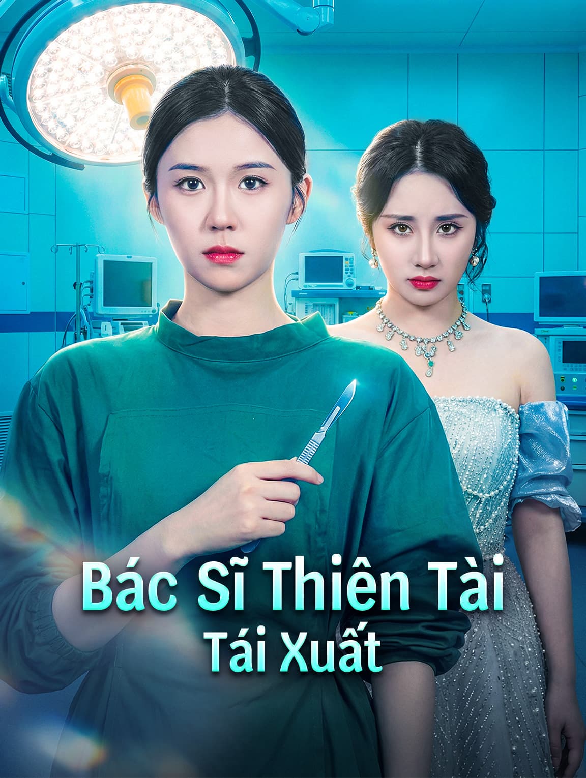 Bác Sĩ Thiên Tài Tái Xuất