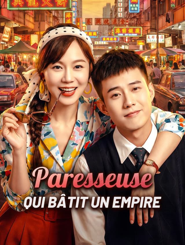 Paresseuse qui bâtit un empire