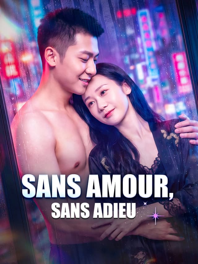 Sans Amour, Sans Adieu