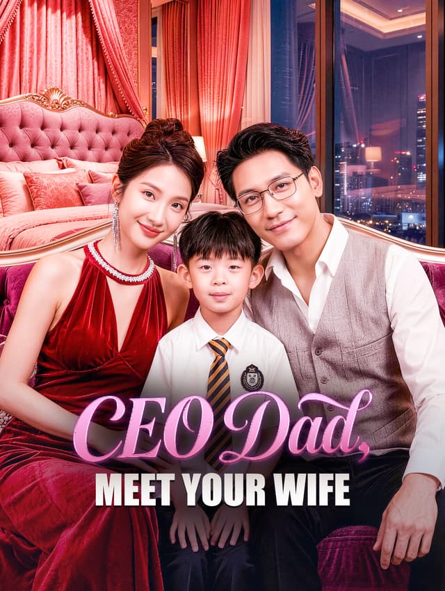 CEO Dad, Meet Your Wife
