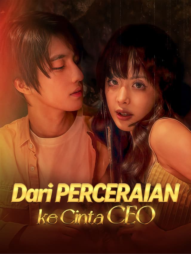 Dari Perceraianke Cinta CEO