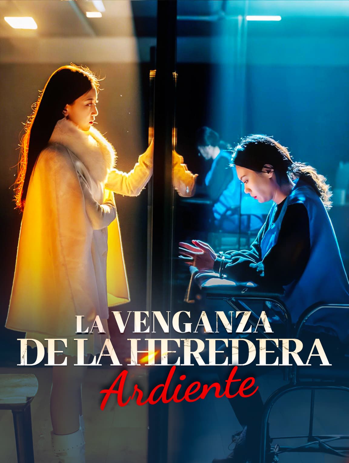 La Venganza de la Heredera Ardiente