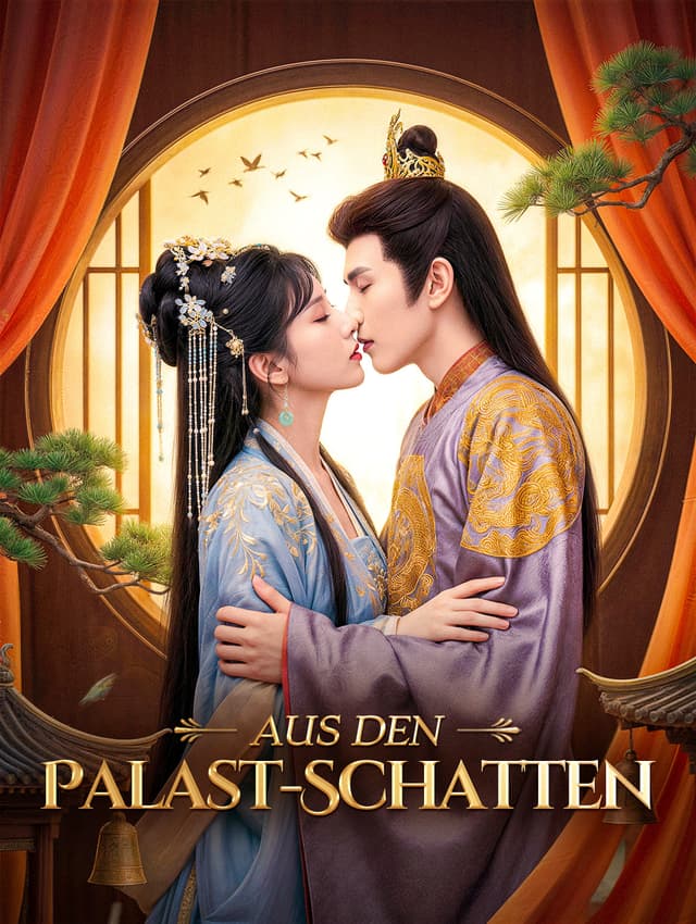 Aus den Palast-Schatten
