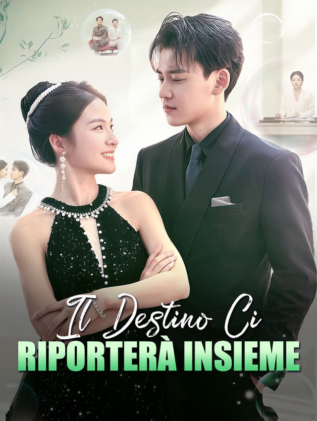 Il Destino Ci Riporterà Insieme