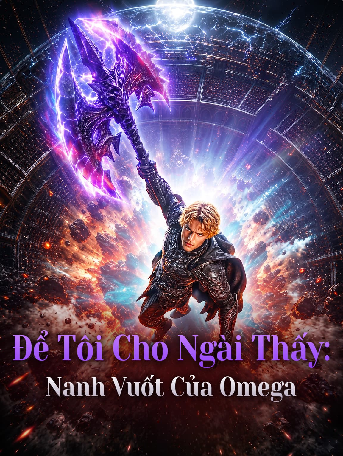 Để Tôi Cho Ngài Thấy: Nanh Vuốt Của Omega