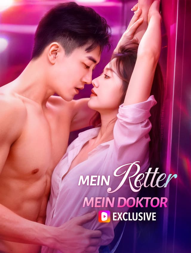 Mein Retter, mein Doktor