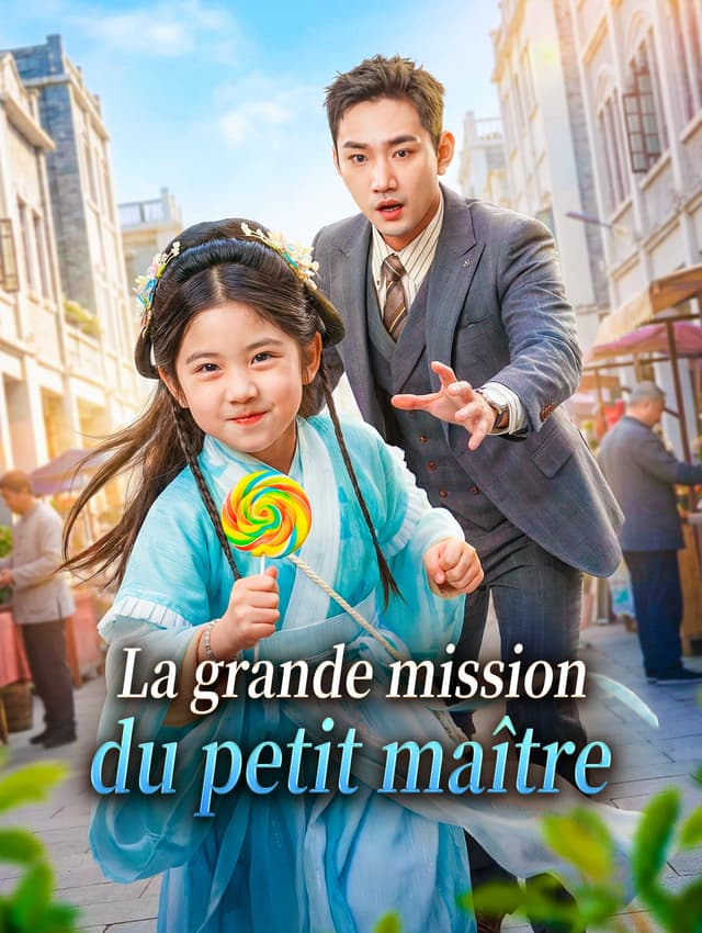 La grande mission du petit maître