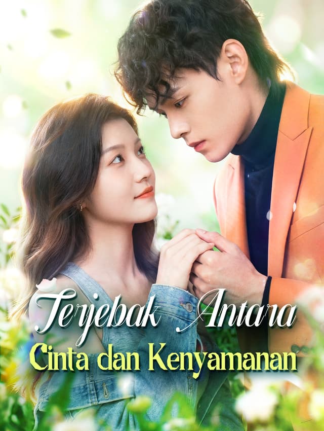 Terjebak Antara Cinta dan Kenyamanan