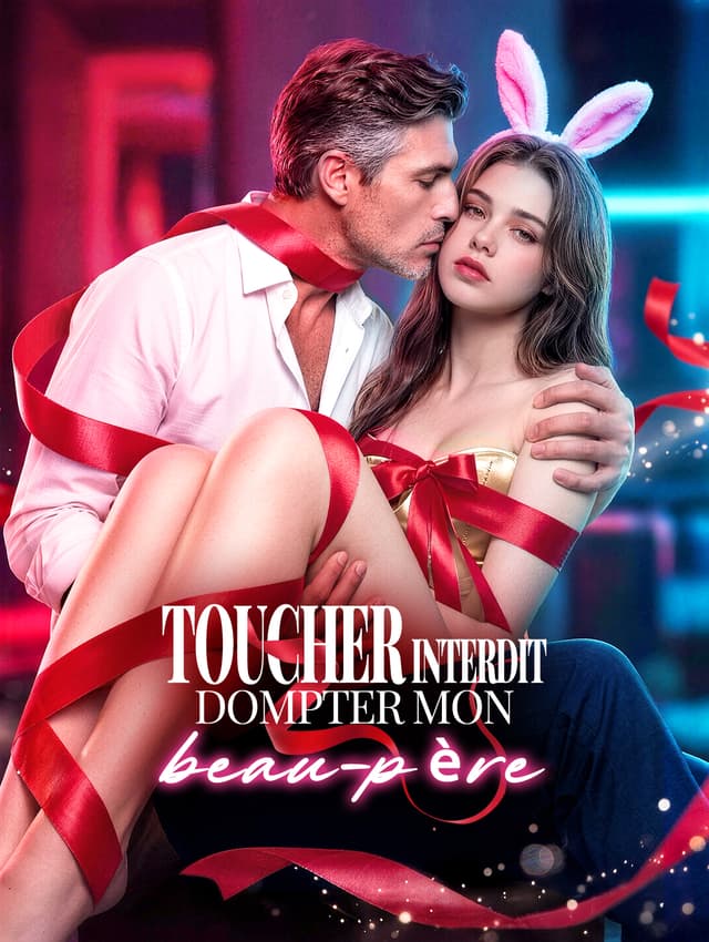 Toucher interdit : dompter mon beau-père