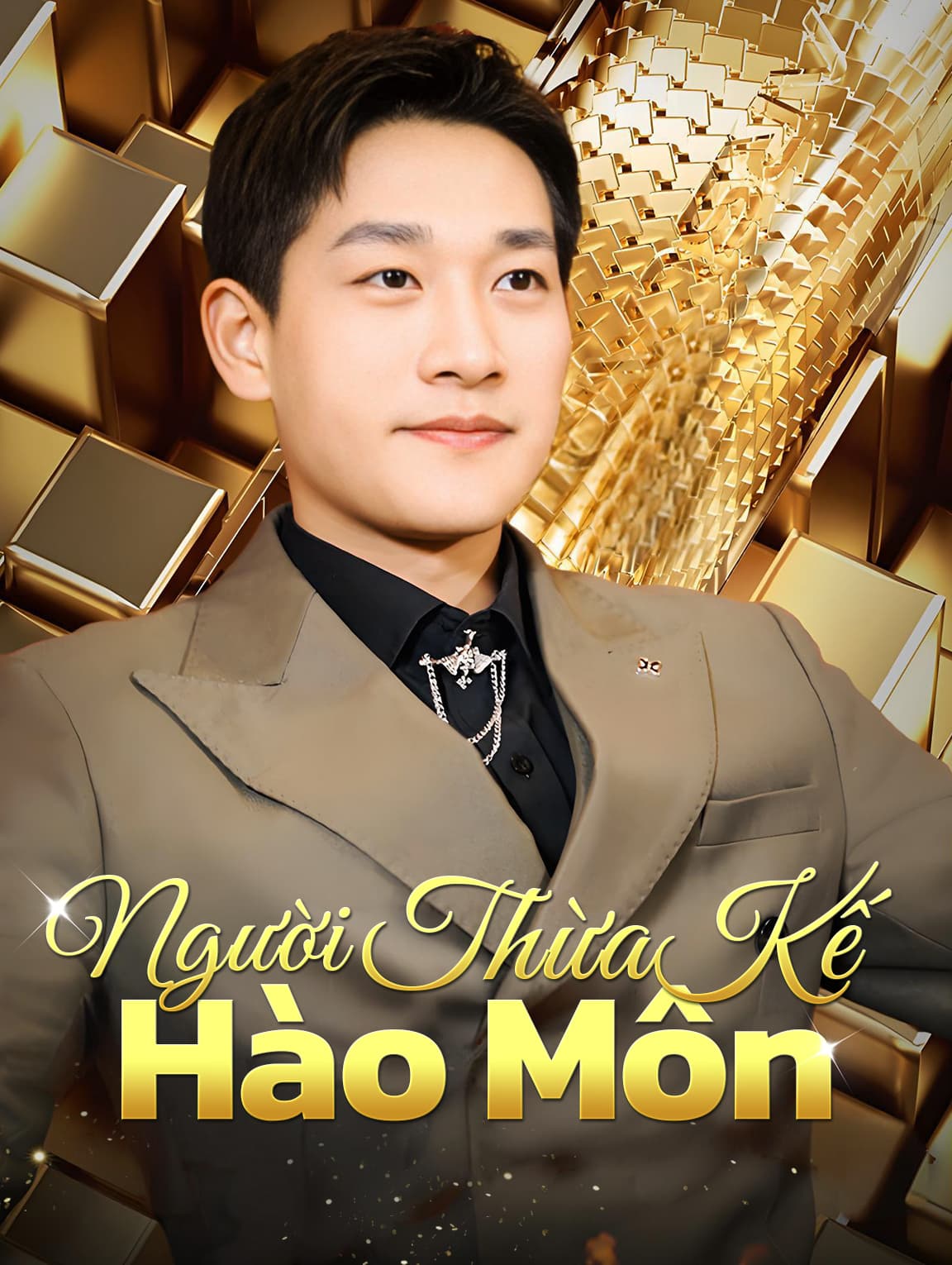 Người Thừa Kế Hào Môn