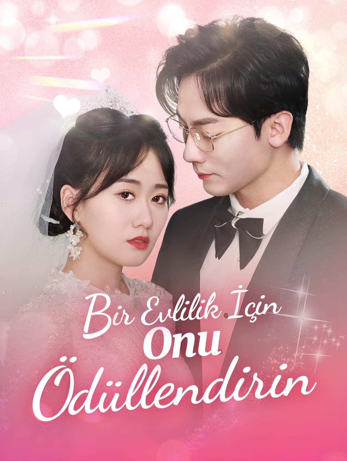 Bir Evlilik İçin Onu Ödüllendirin