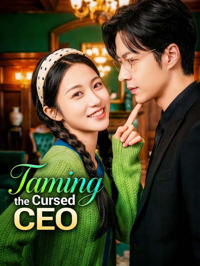 Taming the Cursed CEO