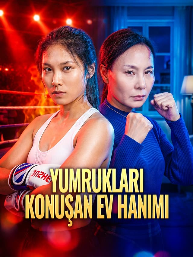 Yumrukları Konuşan Ev Hanımı