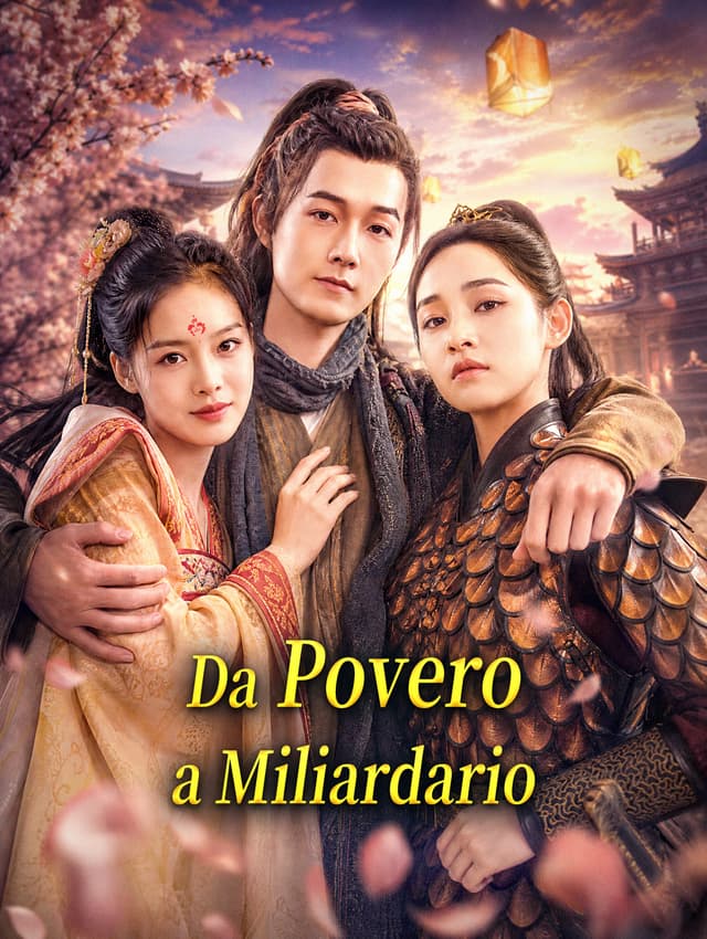 Da Povero a Miliardario