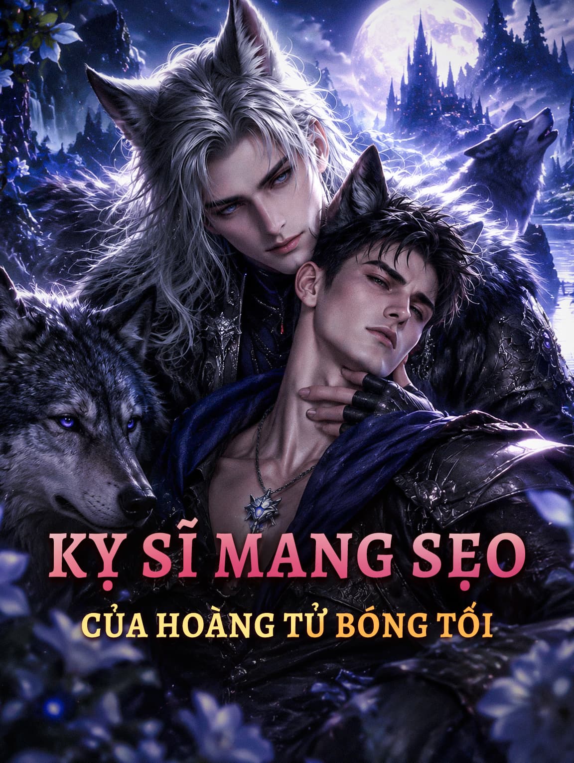 Kỵ Sĩ Mang Sẹo Của Hoàng Tử Bóng Tối