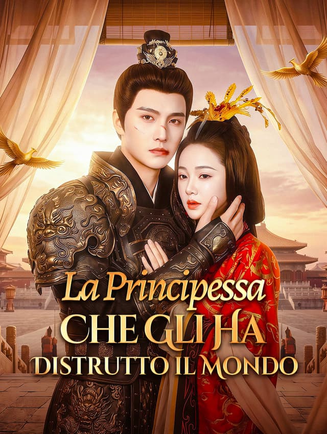 La Principessa Che Gli Ha Distrutto il Mondo