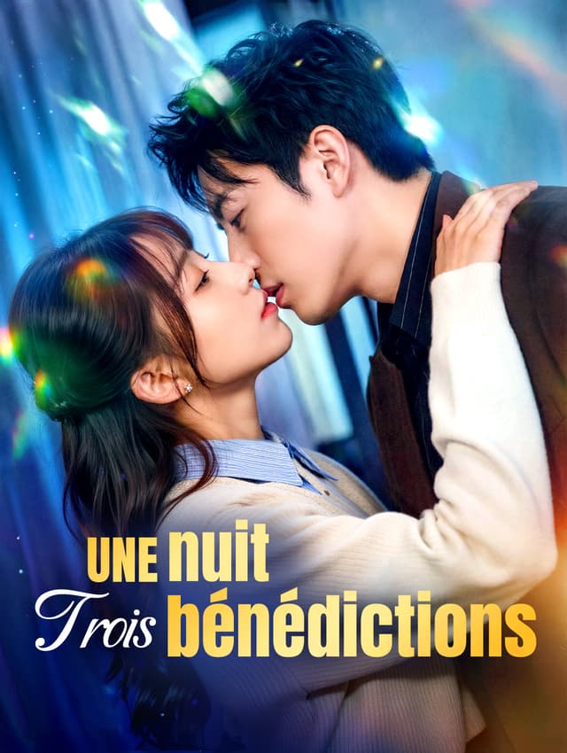 Une nuit, trois bénédictions