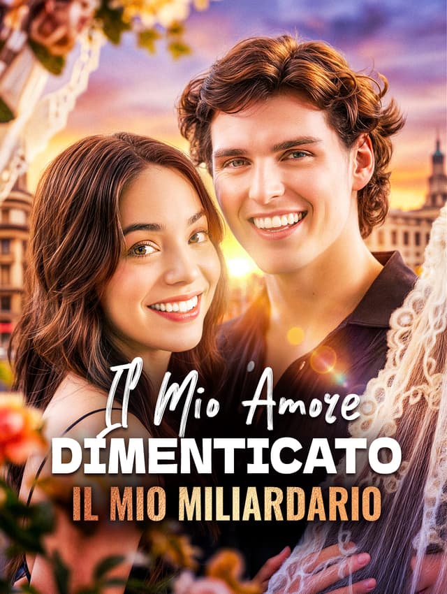 Il Mio Amore Dimenticato, Il Mio Miliardario