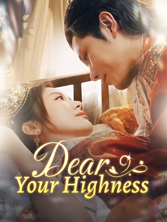 Dear Your Highness