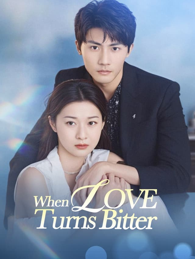 When Love Turns Bitter
