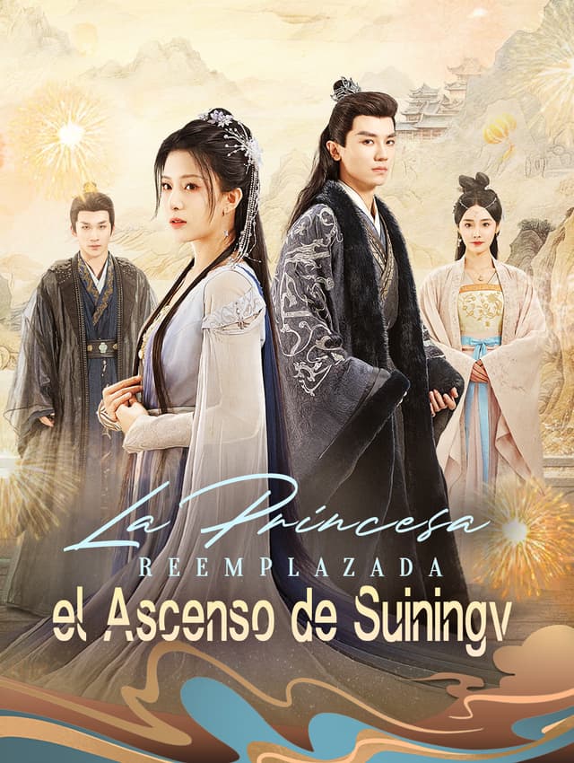 La Princesa Reemplazada, el Ascenso de Suining