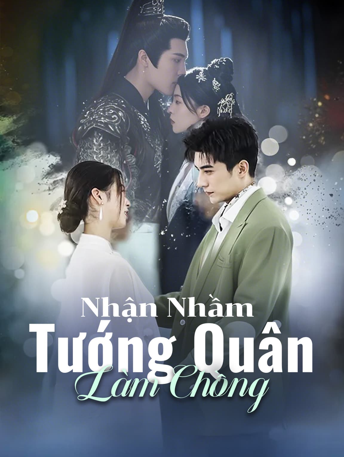 Nhận Nhầm Tướng Quân Làm Chồng