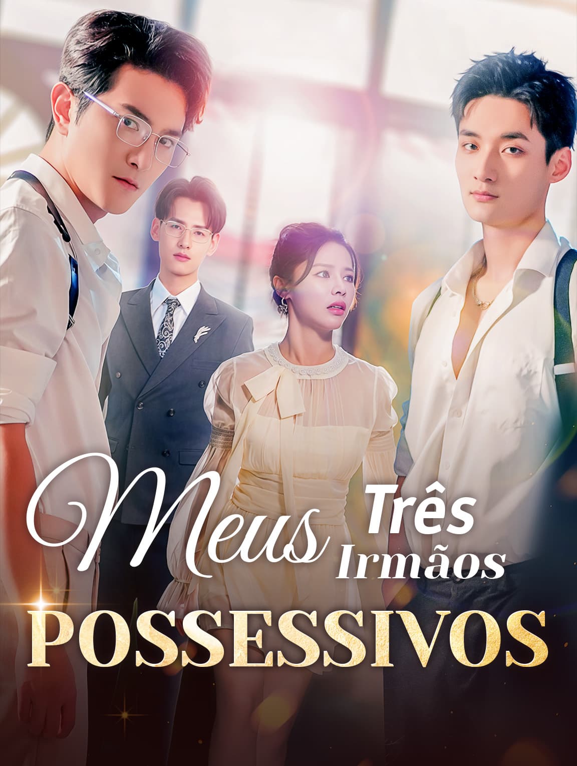 Meus Três Irmãos Possessivos