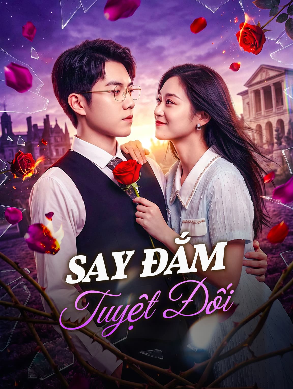 Say Đắm Tuyệt Đối