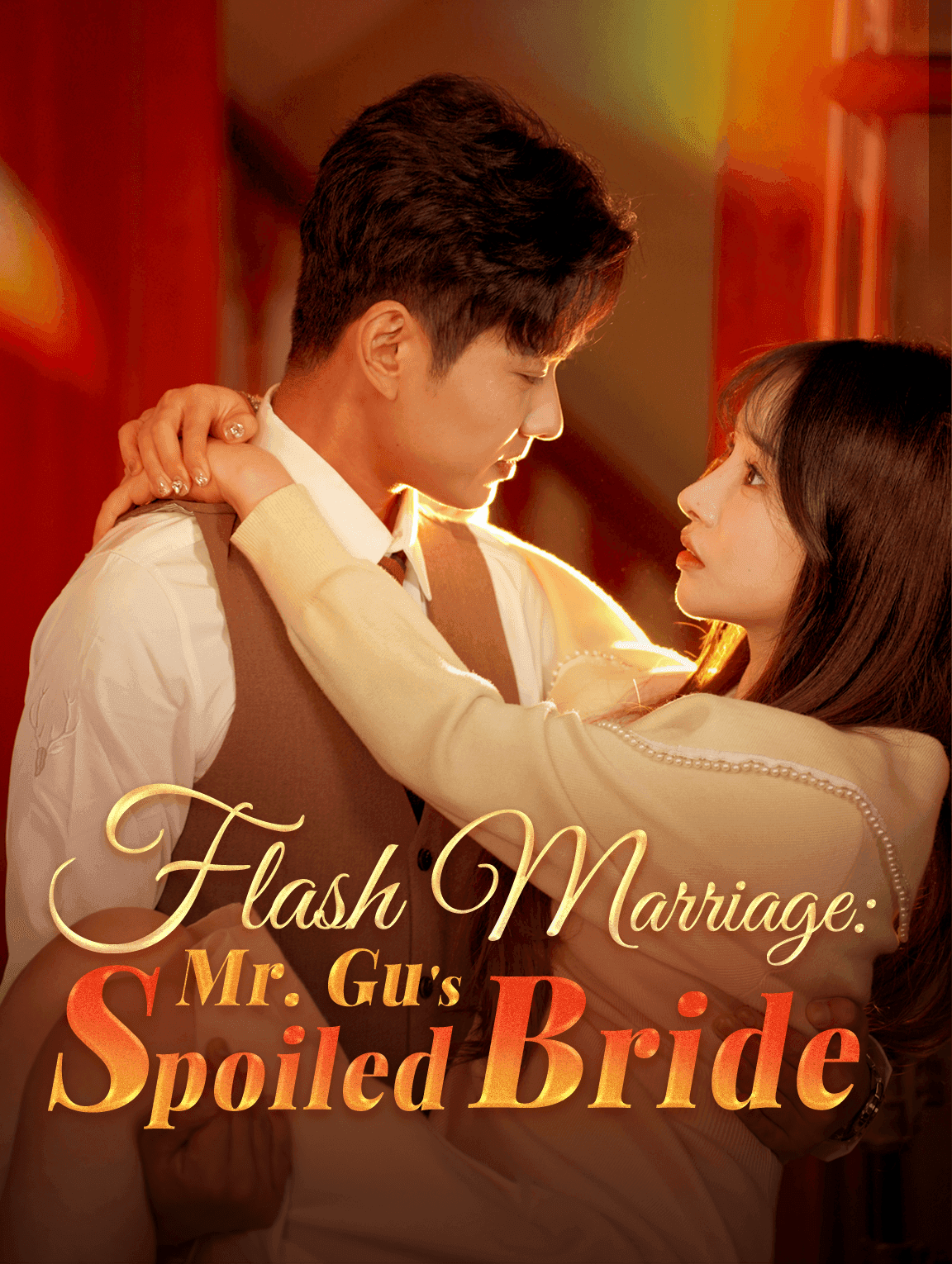 Flash Marriage: Mr. Gu's Spoiled Bride