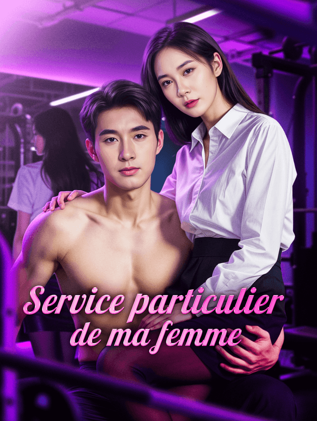 Service particulier de ma femme