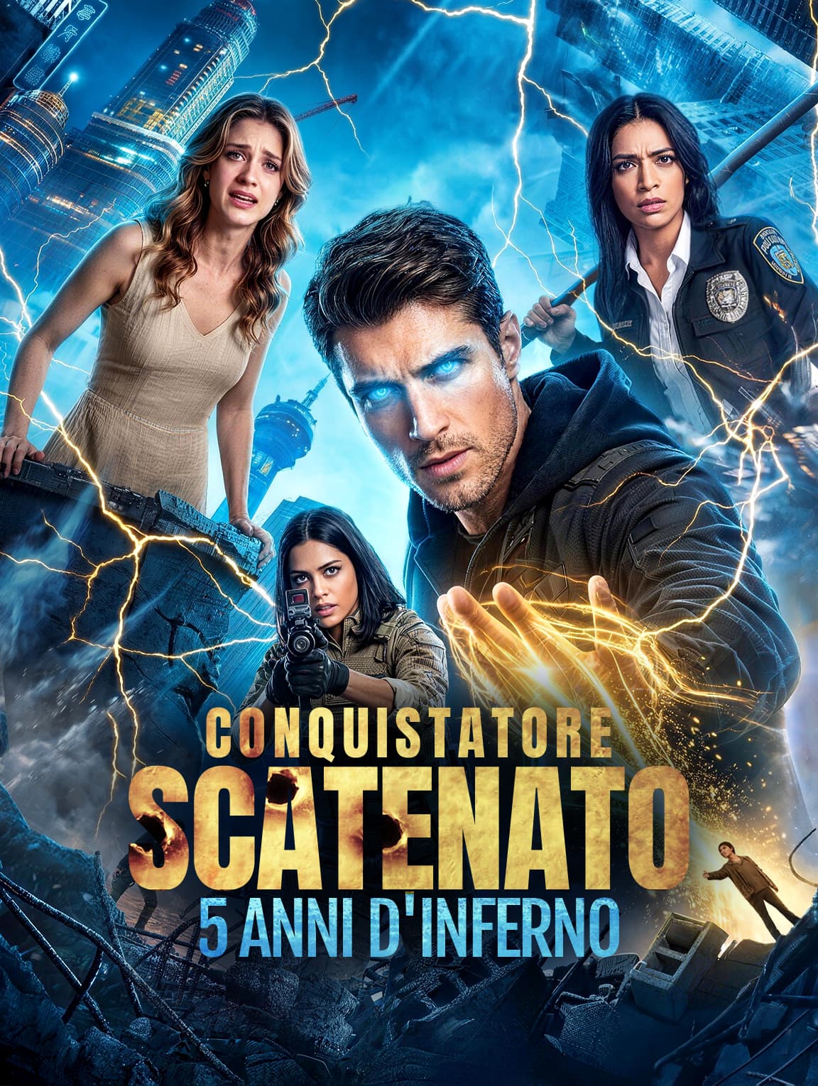 Conquistatore Scatenato: 5 Anni d'Inferno(Doppiato)