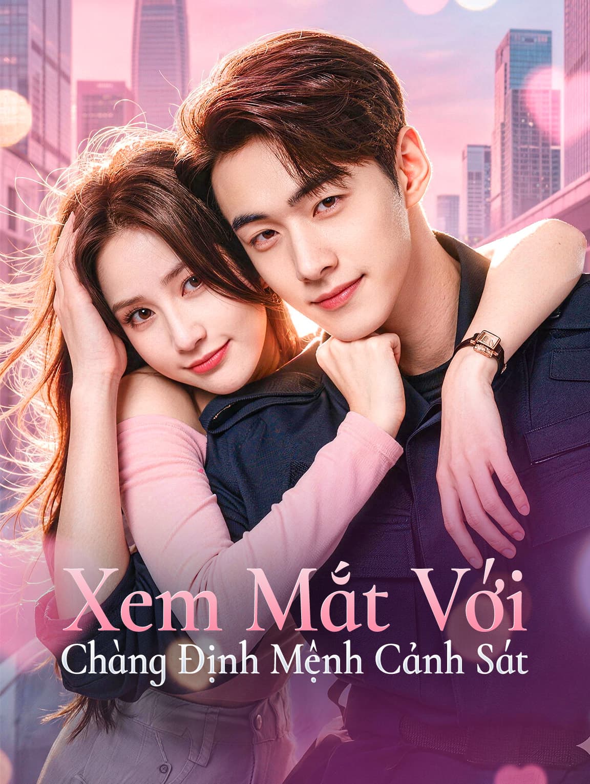 Xem Mắt Với Chàng Định Mệnh Cảnh Sát(Phiên bản lồng tiếng)