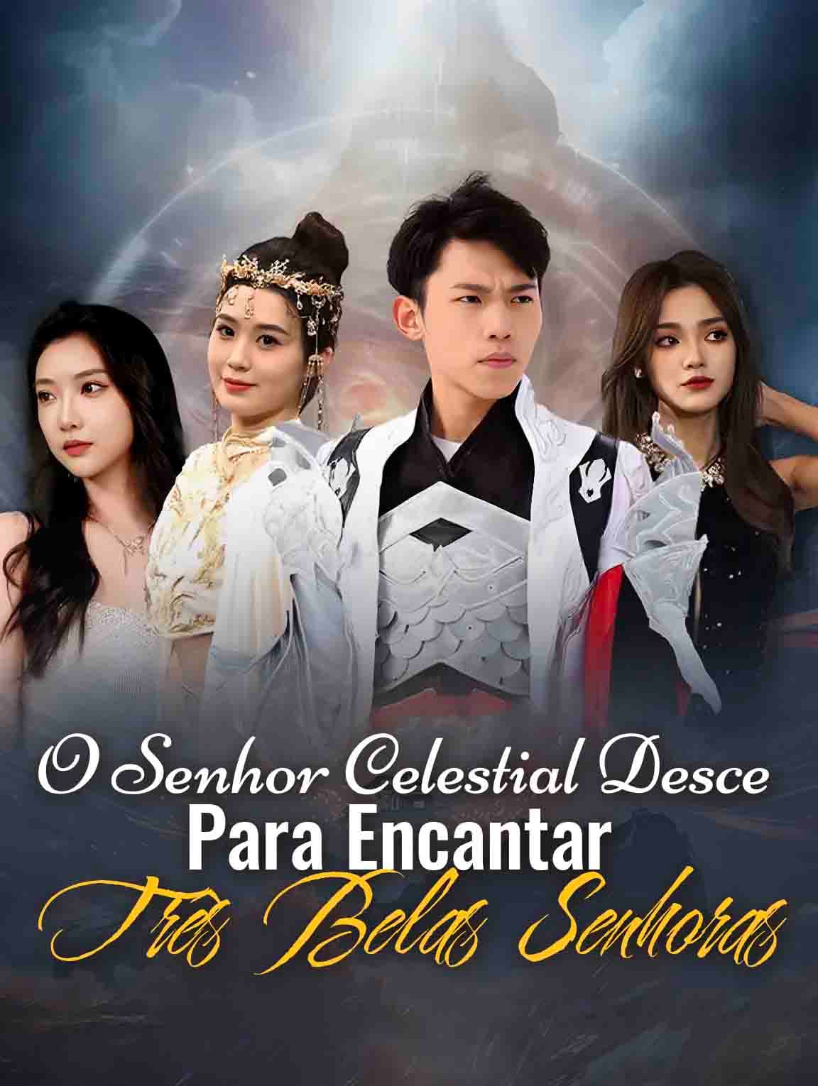 O Senhor Celestial Desce Para Encantar Três Belas Senhoras