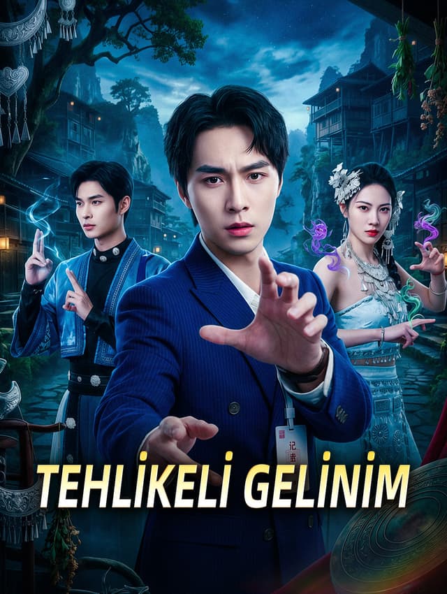 TEHLİKELİ GELİNİM