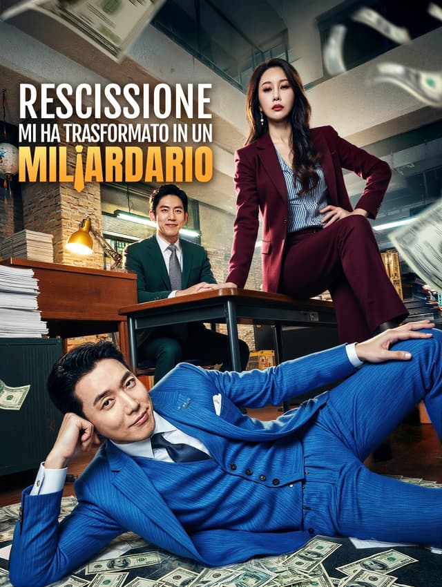 Rescissione Mi Ha Trasformato in un Miliardario