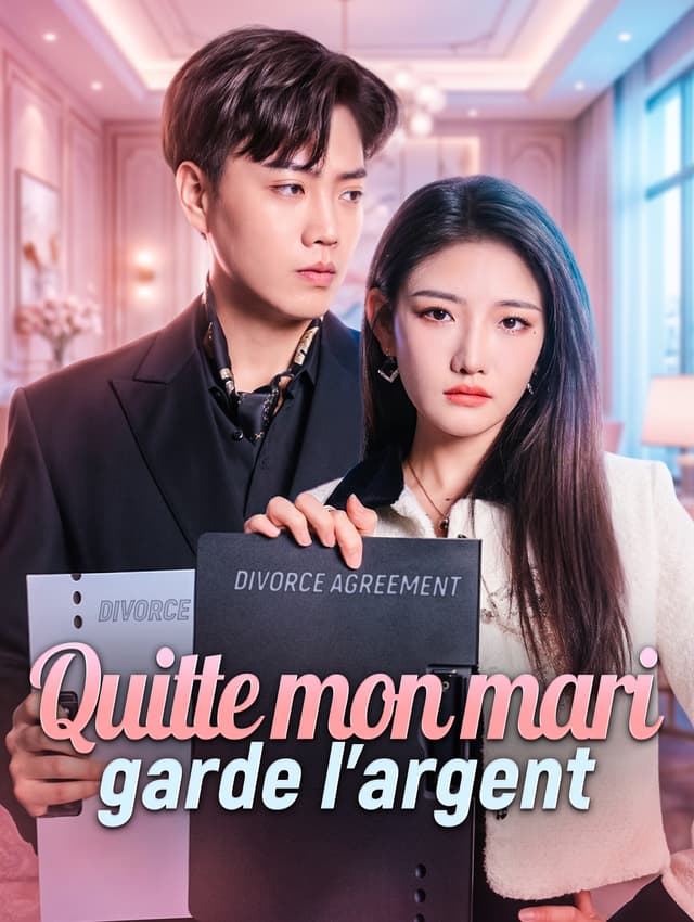 Quitte mon mari, garde l'argent