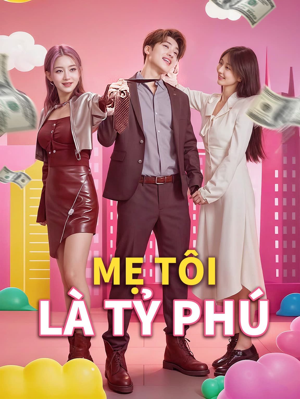 Mẹ Tôi Là Tỷ Phú