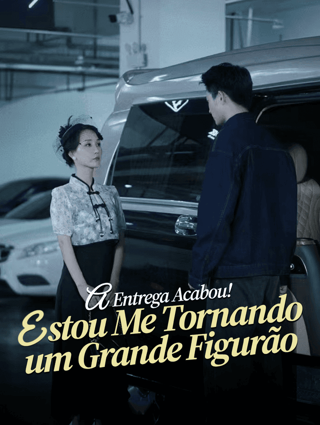 A Entrega Acabou! Estou Me Tornando um Grande Figurão