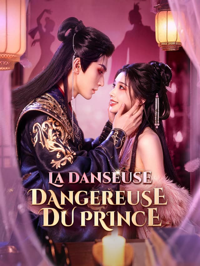 La danseuse dangereuse du prince