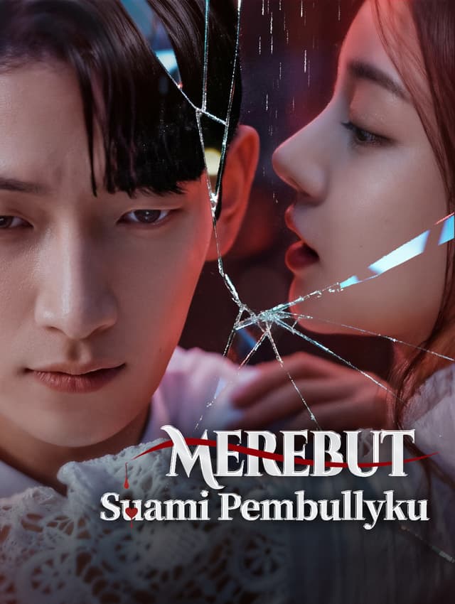 Merebut Suami Pembullyku