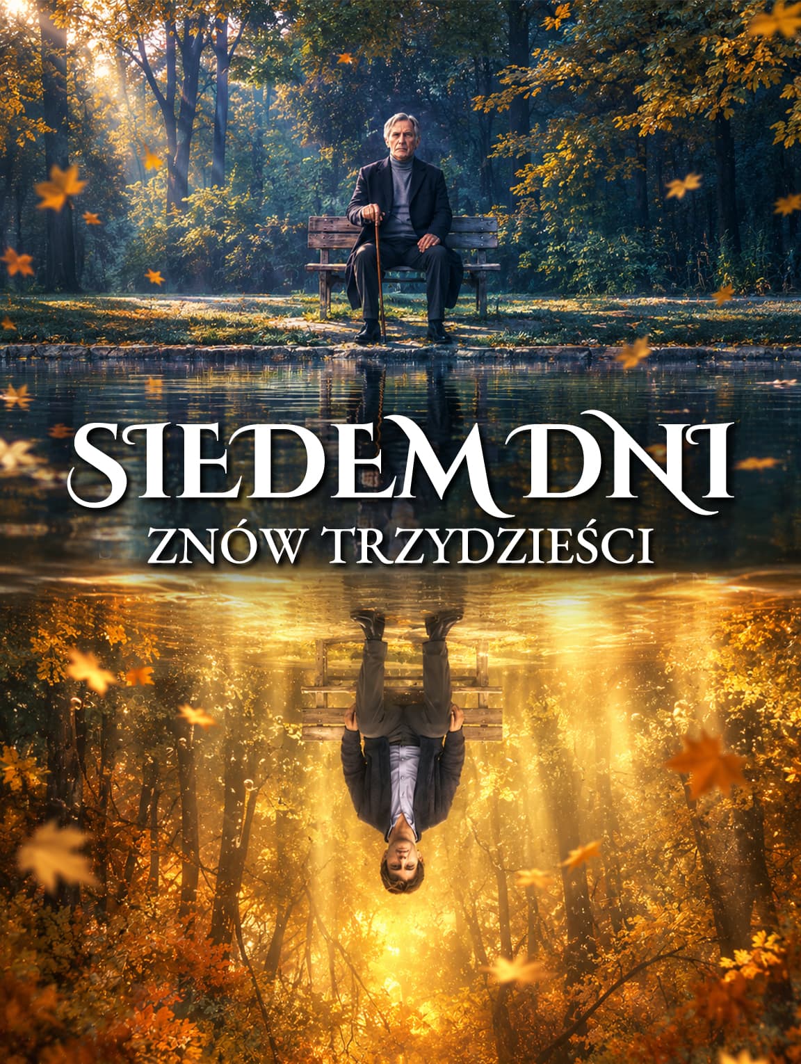 SIEDEM DNI, ZNÓW TRZYDZIEŚCI