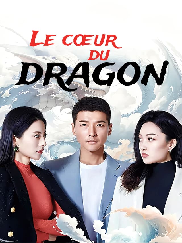 Le Cœur du dragon