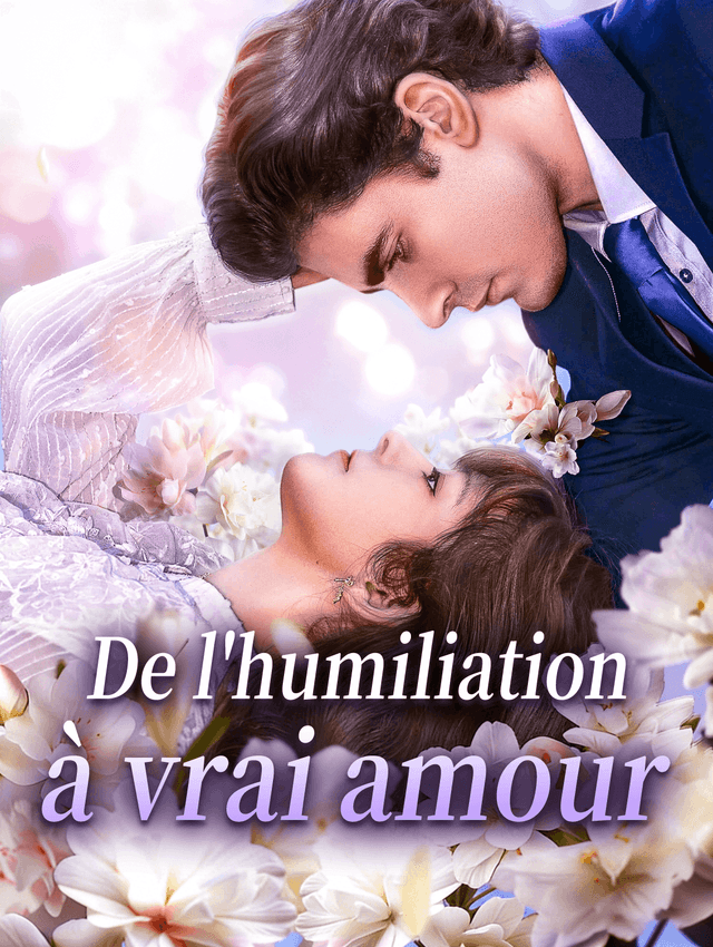 De l'humiliation à vrai amour