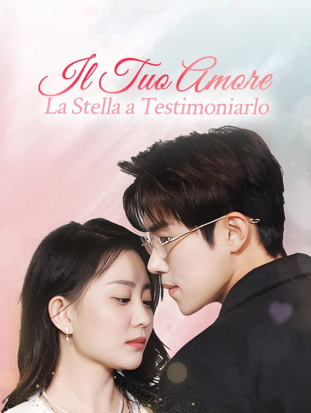 Il Tuo Amore, La Stella a Testimoniarlo