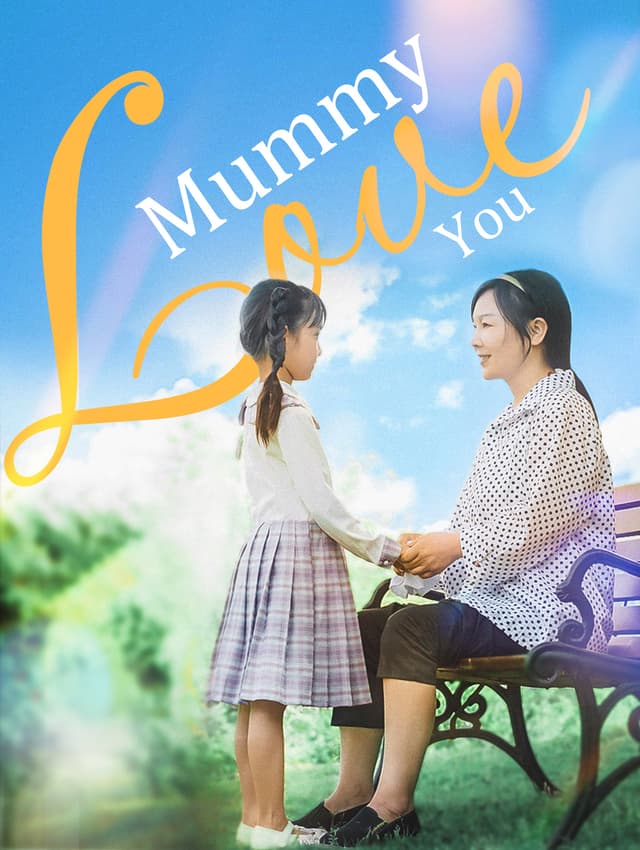 Mummy Loves You