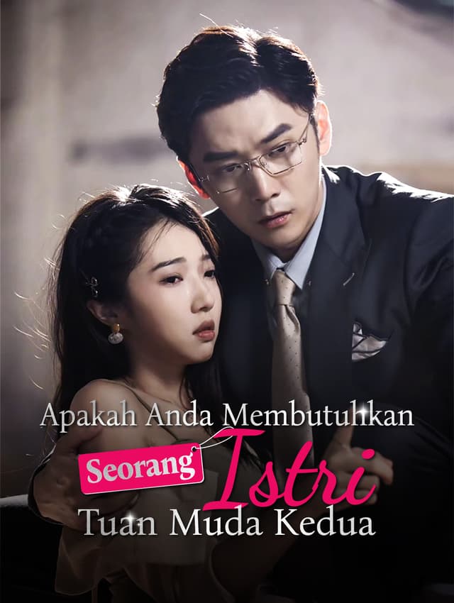 Apakah Anda Membutuhkan Seorang Istri, Tuan Muda Kedua?